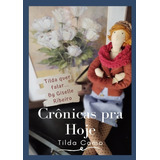 Livro Cronicas Pra Hoje