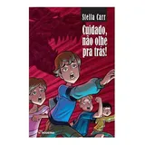 Livro Cuidado Nao Olhe