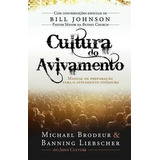 Livro Cultura Do Avivamento Cd Chuva Aos Sedentos