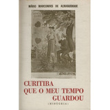 Livro Curitiba Que O