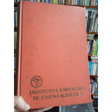 Livro Curso De Avicultura Instituto Campineiro De Ensino Agrícola Instituto Campineiro De Ensino Agrícola 1973 