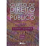 Livro Curso De Direito Internacional Público Sidney Guerra 2016 