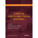 Livro Curso De Direito Processual Eleitoral