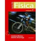Livro Curso De Fisica Volume 1 Beatriz Alvarenga Antônio Máximo 2007 