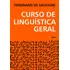 Livro Curso De Linguística Geral De Saussure Ferdinand De Capa Mole Em Português 2015 Editora Cultrix