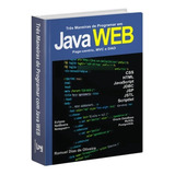 Livro Curso De Programação Java Para Web Na Prática - 474 Pg