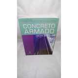 Livro Curso Prático De Cálculo Em Concreto Armado Projetos De Edifícios Alberto Nogueira Borges 2a Edição