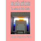 Livro De Adão Até Hoje
