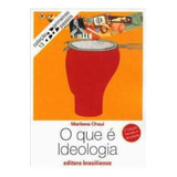 Livro De Bolso Filosofia O Que É Ideologia Coleção Primeiros Passos Volume 13 De Marilena Chaui Pela Brasiliense 2001 