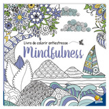 Livro De Colorir Antiestresse Mindfulness