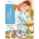 Livro De Colorir Para Adultos Disney Love Stories Cinderela coloriages Mystères Importado Frances