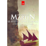 Livro De Ficção O Festim Dos Corvos - As Cronicas De Gelo E