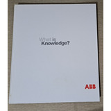 Livro De Fotografia Abb Raro De 1999 What Is Knowledge 