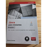 Livro De Java Para Iniciantes Com Os Fundamentos Da Programação Com Aspectos Básicos Da Linguagem Como Criar Compilar E Executar Na Programação Java 