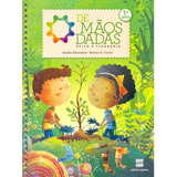 Livro De Mãos Dadas 1 Ano Por Amélia Schneiders E Avelino A Correa Ética E Cidadania 2014 Português Editora Scipione