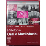 Livro De Patologia Oral E Maxilofacial 