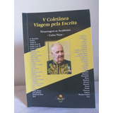 Livro De Poesia 5 Coletânea Viagem Pela Escrita Autores Novo Século