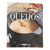 Livro De Receitas Queijo Coleção Sabores Do Mundo