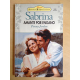 Livro De Romance Sabrina Amante Por Engano Penny Jordan Harlequin 2926