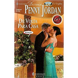 Livro De Volta Para Casa - Harlequin Penny Jordan