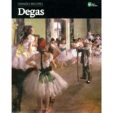 Livro Degas Grandes Mestres Vol 11 Editora Abril Coleções 2011 