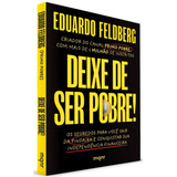 Livro Deixe De Ser Pobre Primo Pobre Liberdade Financeira