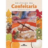 Livro Delicias Da Confeitaria