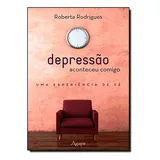 Livro Depressao Aconteceu Comigo