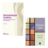 Livro Dermatologia Estética Doenças Da Unha