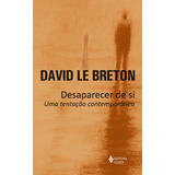 Livro Desaparecer De Si