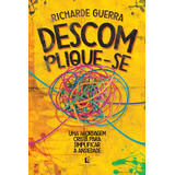 Livro Descompliquese Uma Abordagem Cristã Para Simplificar A Ansiedade De Guerra Richarde Editorial Thomas Nelson Brasil Capa Mole Em Português 2018