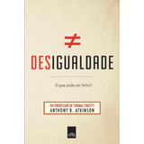 Livro Desigualdade O Que Pode Ser Feito 