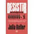 Livro Desistir Uma Estratégia De Vida De Julia Keller Da Editora Citadel 2024