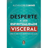 Livro Desperte A Sua