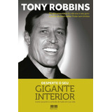 Livro Desperte O Seu Gigante Interior
