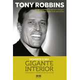 Livro Desperte Seu Gigante Interior Anthony Robbins