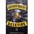 Livro Detetive - Arthur Hailey [1997]