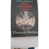 Livro Deuses Espaconaves E