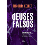 Livro Deuses Falsos Livro