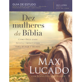 Livro Dez Mulheres Da