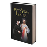 Livro Diário De Santa Faustina Misericórdia Divina Capa Dura