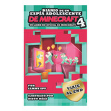 Livro Diário De Um Adolescente Do Minecraft Spy Livro 4 