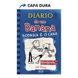 Livro Diário De Um Banana 2 Rodrigo É O Cara Capa Dura Novo Lacrado