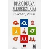 Livro Diário De Uma Alfabetizadora Autor Barbara Freitag novo Lacrado De Barbara Freitag Editorial Papirus Capa Mole Edição 4 Em Português 2009