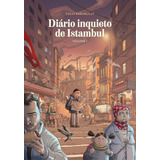 Livro Diário Inquieto De Istambul Vol 01 Novo lacrado