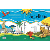 Livro Dicionário Aurelinho Infantil Ilustrado
