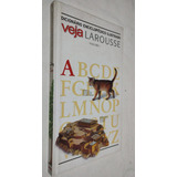 Livro Dicionario Enciclopédico Ilustrado Veja Larousse Volume 1 A