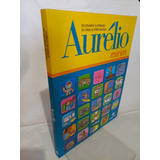 Livro Dicionário Infantil Ilustrado Da Língua Portuguesa Aurélio Mirim De A A Z Aurélio Ferreira Buarque De Holanda 2005 