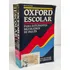 Livro Dicionário Oxford Escolar - Para Estudantes Brasileiros De Inglês - Oxford [2002]