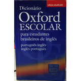 Livro Dicionário Oxford Escolar: Português-inglês - Vários Autores [2012]